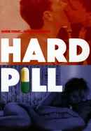 Hard Pill Poster 7