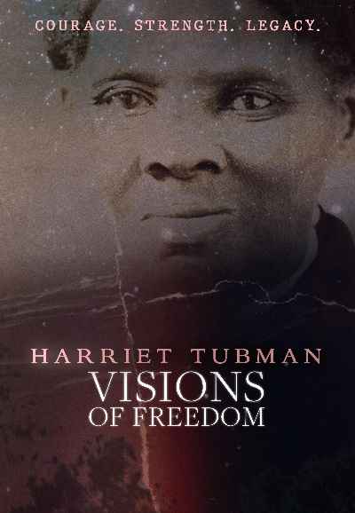 Harriet Tubman: Visions of Freedom