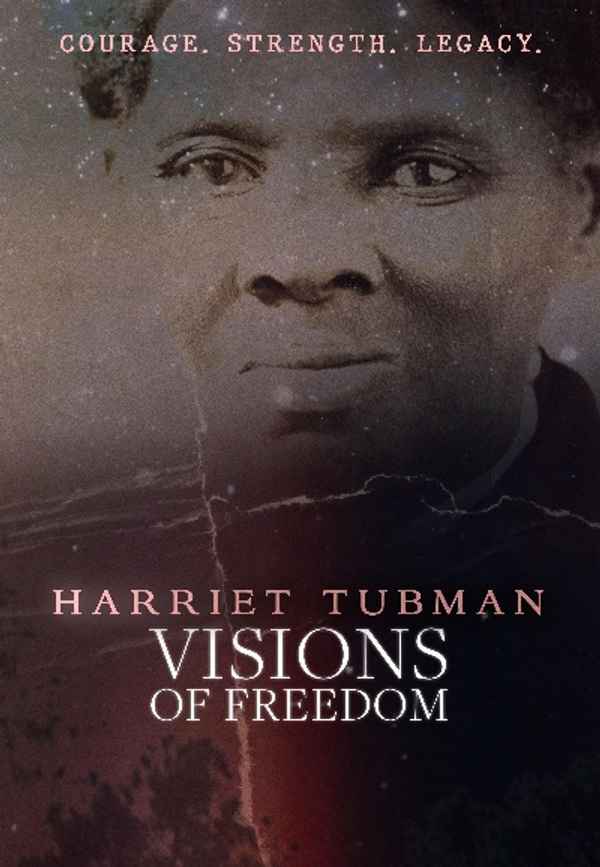 Harriet Tubman: Visions of Freedom Poster 3