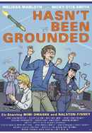 Hasn't Been Grounded Poster 7