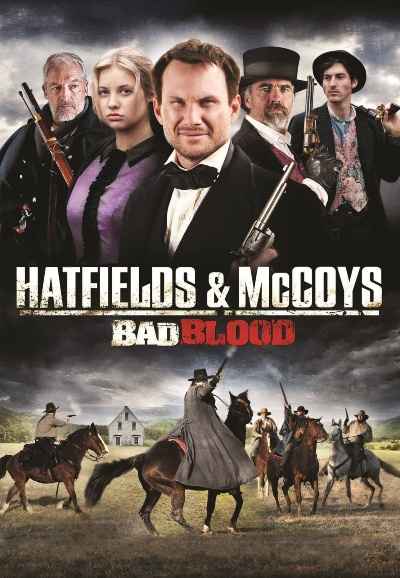 Hatfields and Mccoys: Bad Blood