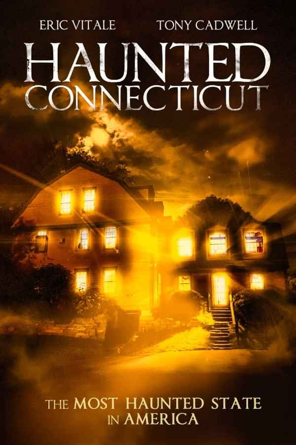 Haunted Connecticut Poster 1