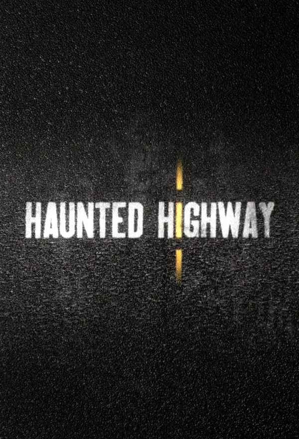 Haunted Highway Poster 1