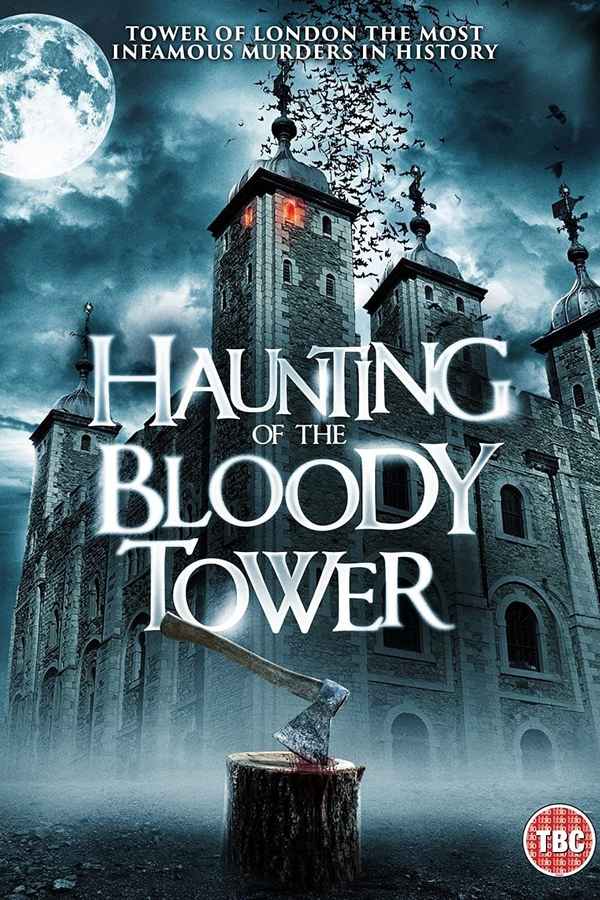 Haunting of the Bloody Tower Poster 3