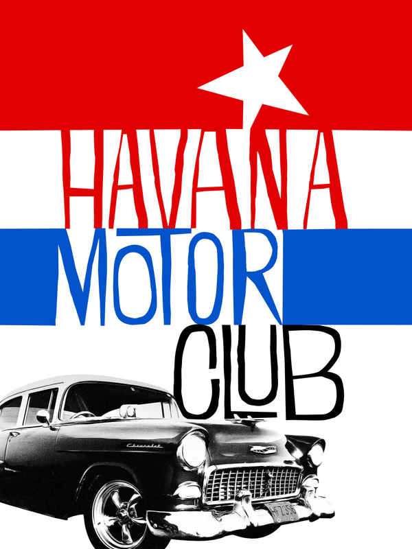 Havana Motor Club Poster 4