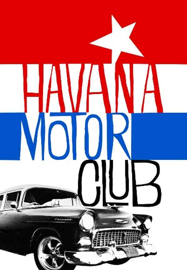 Havana Motor Club Poster 6