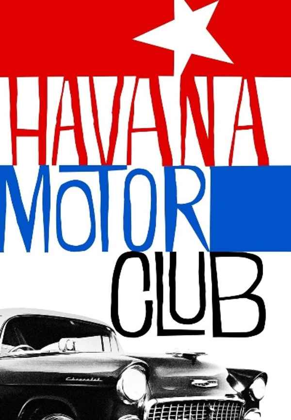 Havana Motor Club Poster 3