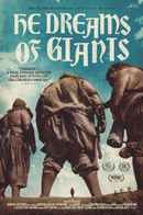He Dreams of Giants Poster 5