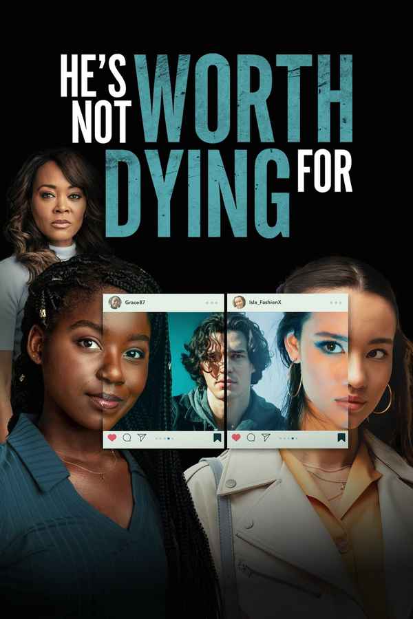 He's Not Worth Dying For Poster 5