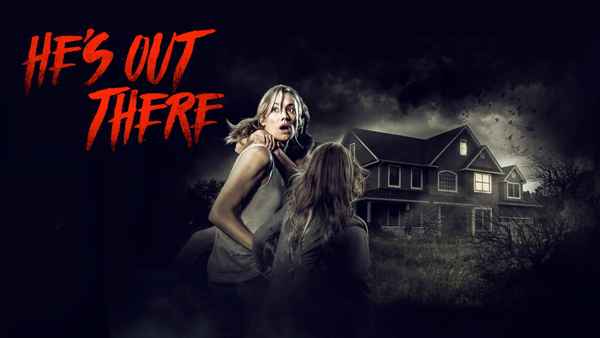 He's Out There Poster 1