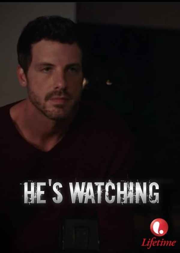 He's Watching Poster 3