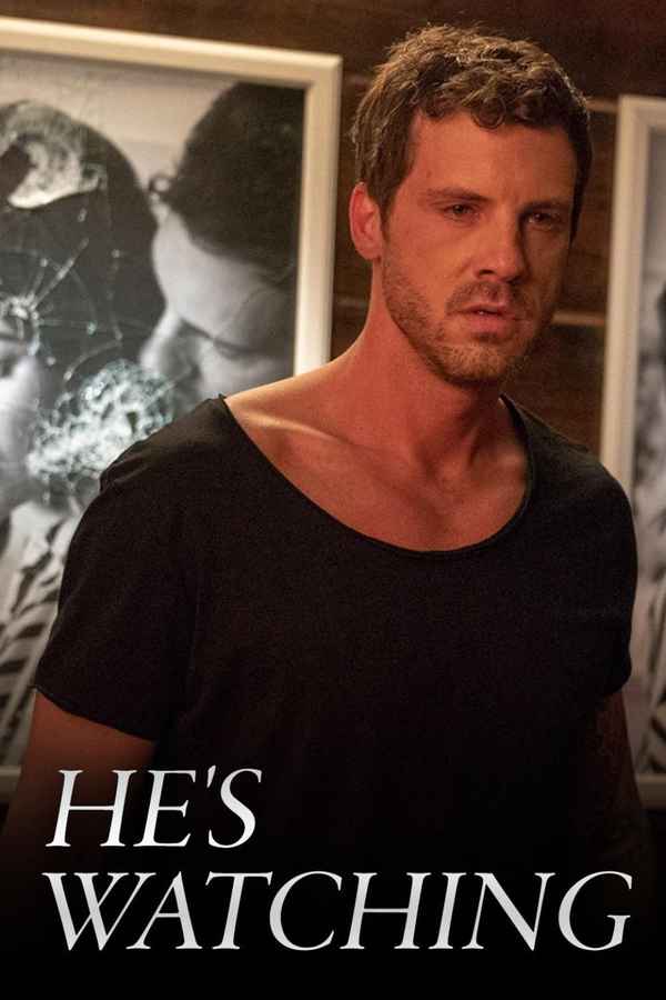 He's Watching Poster 2