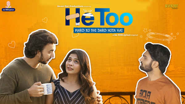 He Too - Mard Ko Bhi Dard Hota Hai Poster 2