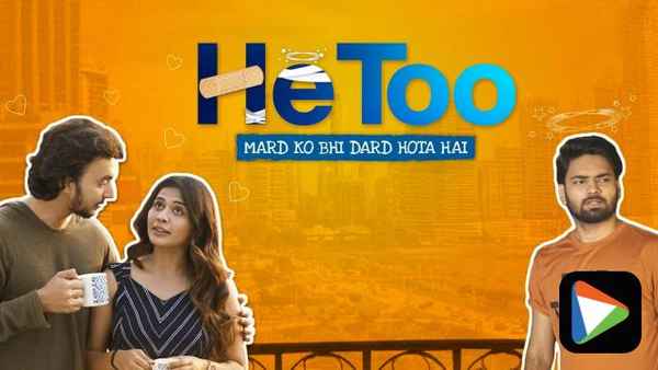 He Too - Mard Ko Bhi Dard Hota Hai Poster 6