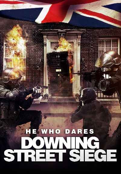 He Who Dares: Downing Street Siege