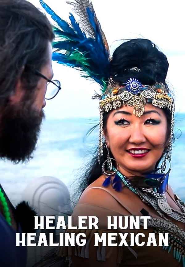 Healer Hunt Healing Mexican Poster 3
