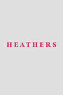 Heathers Poster 1