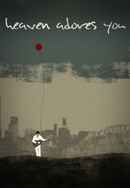 Heaven Adores You Poster 4