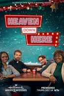 Heaven Down Here Poster 6