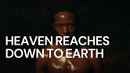Heaven Reaches Down to Earth Poster 5