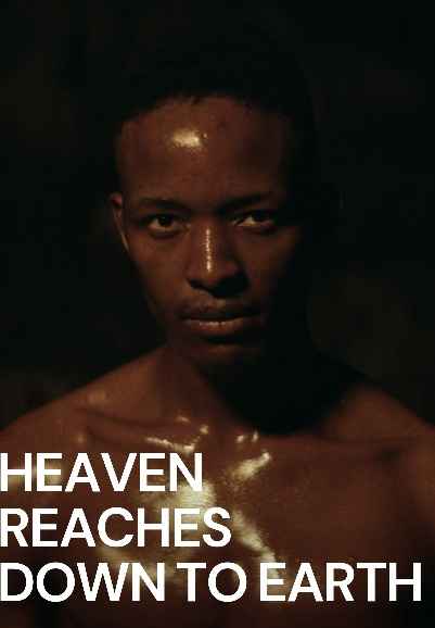 Heaven Reaches Down to Earth