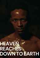 Heaven Reaches Down to Earth Poster 7