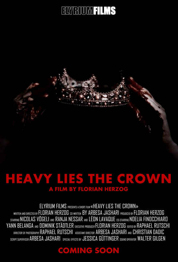Heavy Lies the Crown Poster 1