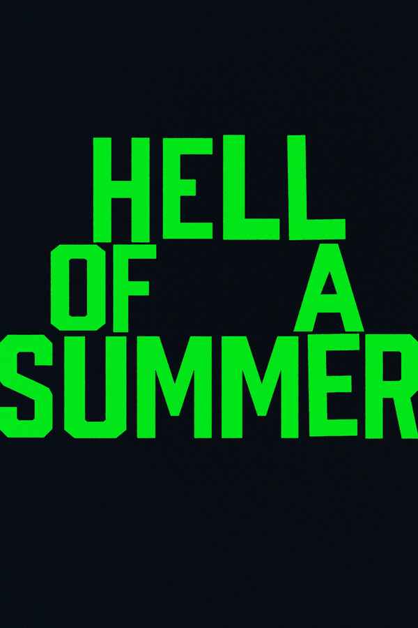 Hell of a Summer Poster 2