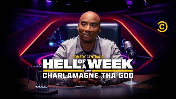 Hell of A Week with Charlamagne tha God Poster 1