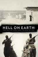 Hell on Earth: The Fall of Syria and the Rise of ISIS Poster 7