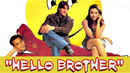 Hello Brother Poster 1