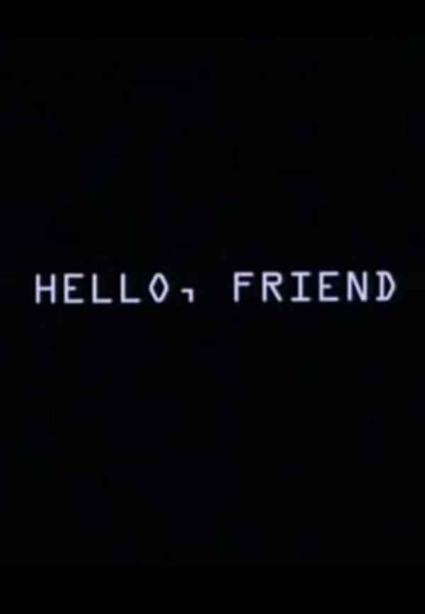 Hello, Friend Poster 3