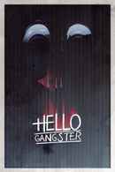 Hello Gangster Poster 1