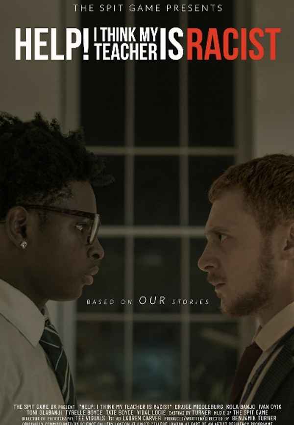 Help! I Think My Teacher is Racist Poster 2