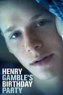 Henry Gamble's Birthday Party Poster 2