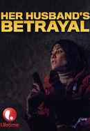 Her Husband's Betrayal Poster 6