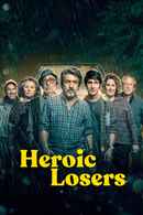 Heroic Losers Poster 4