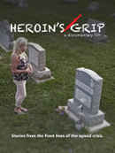 Heroin's Grip Poster 2