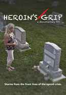 Heroin's Grip Poster 4