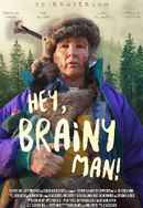 Hey Brainy Man Poster 2