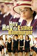 Hey Hey It's Esther Blueburger Poster 2