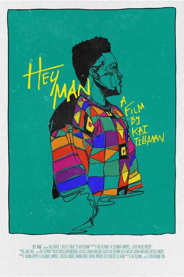 Hey Man Poster 1