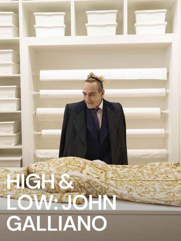 High & Low — John Galliano Poster 1