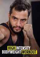 High Intensity Bodyweight Workout Poster 2