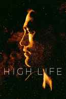 High Life Poster 7