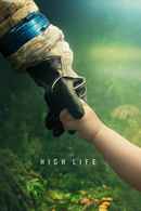 High Life Poster 2