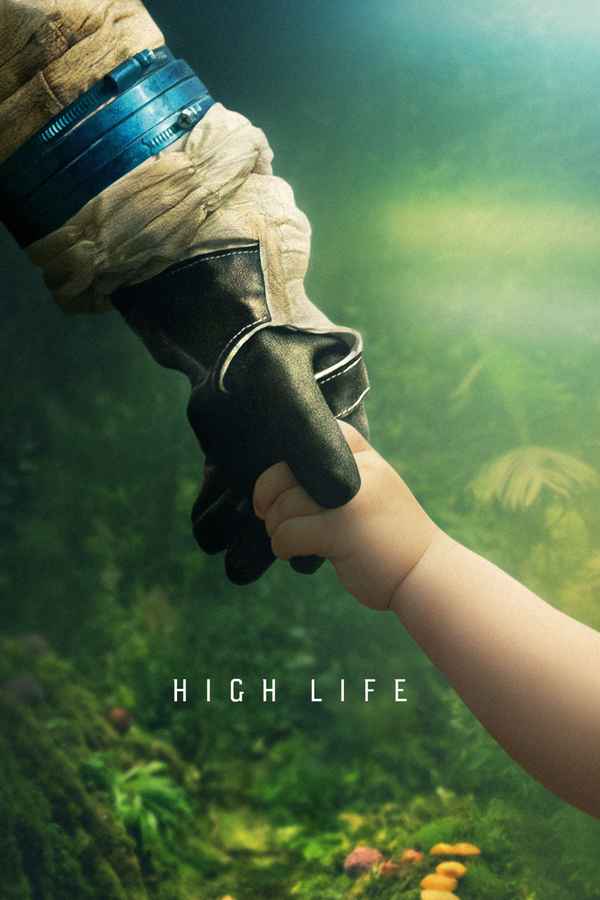 High Life Poster 2