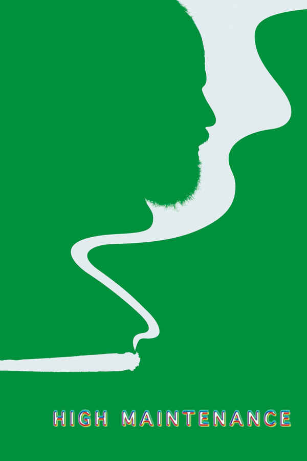 High Maintenance Poster 1