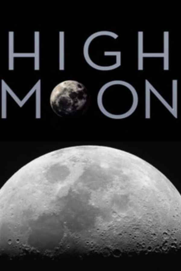High Moon Poster 1