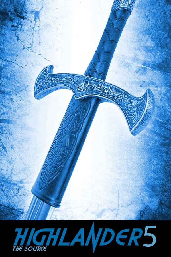 Highlander: The Source Poster 2